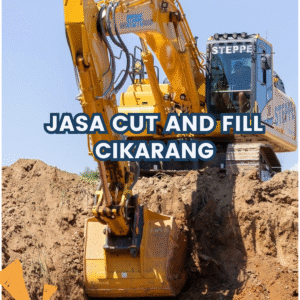 Jasa Cut And Fill Cikarang